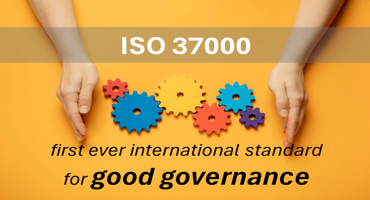 ISO37000 İyi yönetişim için ilk uluslararası standart